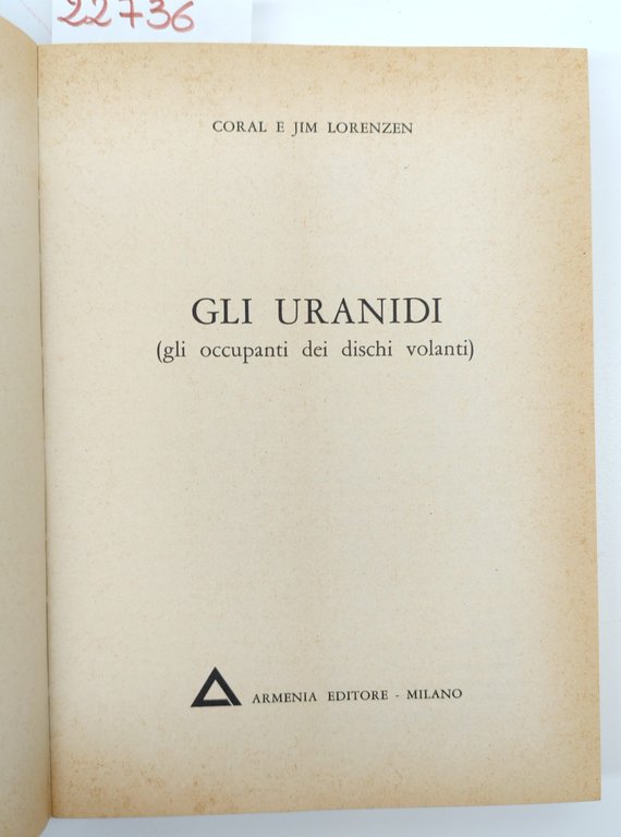 UFO C. & J. Lorenzen Gli Uranidi Armenia 1973 | Immagine Gallery 3