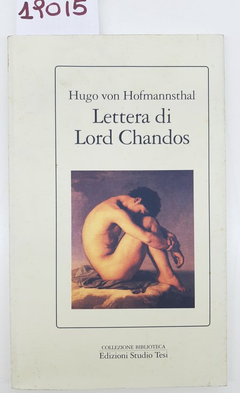 Ugo Von Hoffmannsthal Lettera di Lord Chandos Edizioni Studio Tesi …