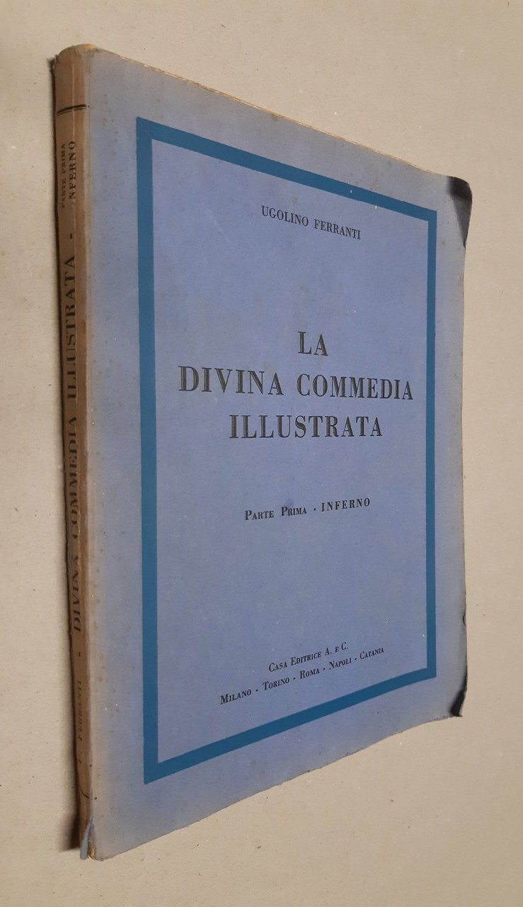 Ugolino Ferranti Parte prima Inferno A & C 1952