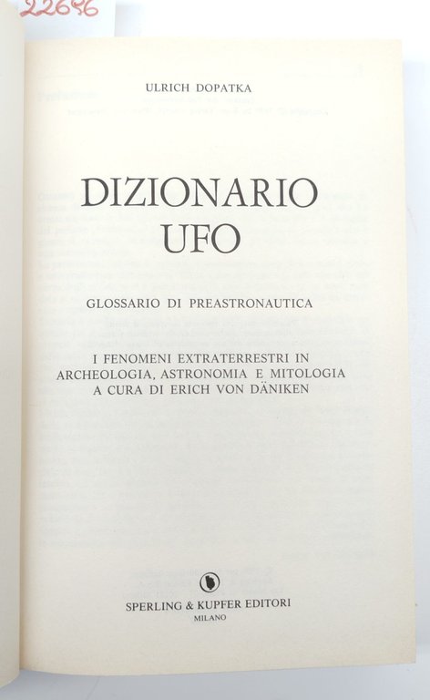 Ulrich Dopatka Dizionario UFO Sperling e Kupfer 1980
