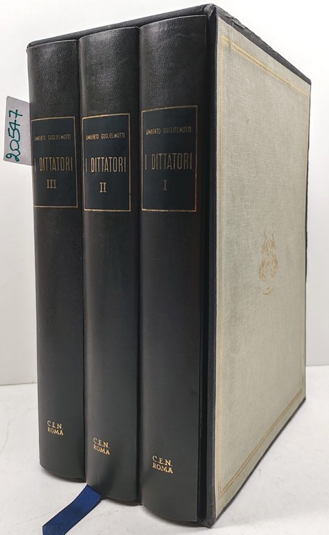 Umberto Guglielmotti I dittatori tre volumi C.E.N. 1974 2° edizione