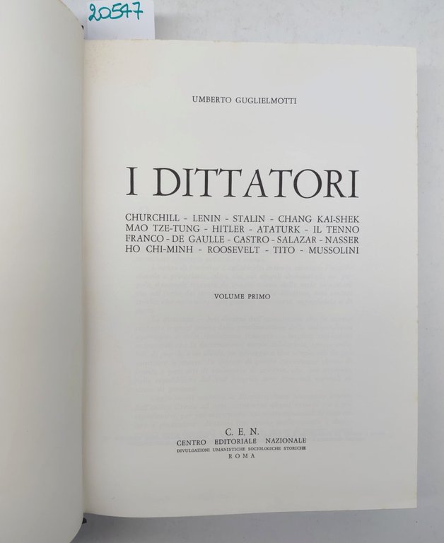 Umberto Guglielmotti I dittatori tre volumi C.E.N. 1974 2° edizione