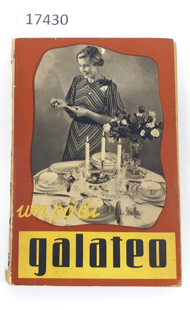 Un po' di Galateo edizioni Olivini 1937
