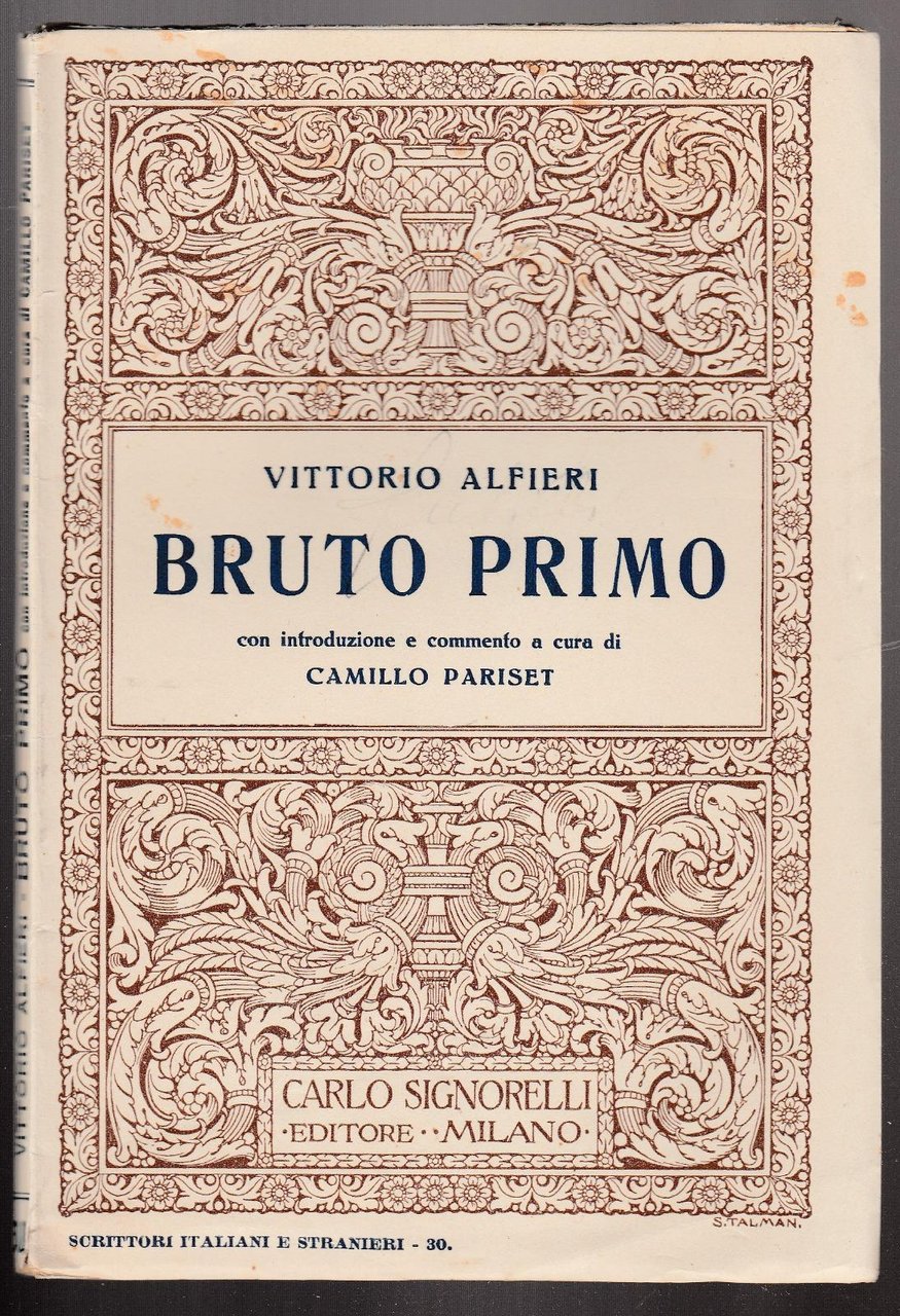 V. Alfieri Bruto Primo Intr. Pariset Ed. Signorelli 1932-L4992
