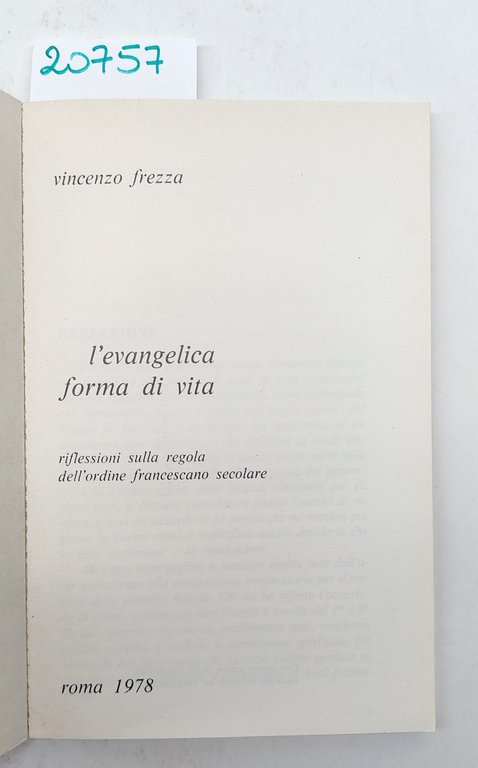 V. Frezza L'evangelica forma di vita riflessione sulla regola dell'ordine …