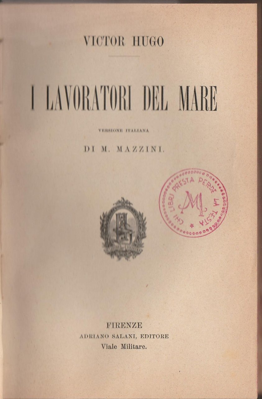 V. Hugo I Lavoratori Del Mare Di M Mazzini Firenze …