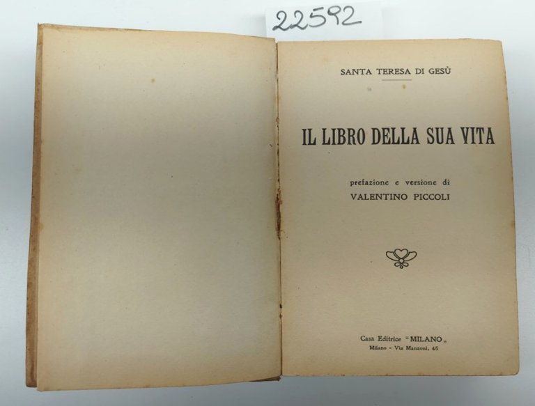 Valentino Piccoli Santa Teresa di Gesù il libro della sua …