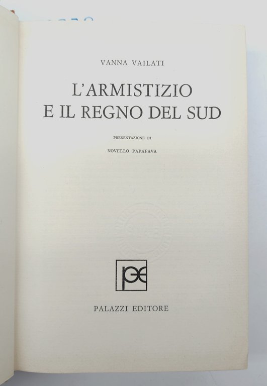 Vanna Vailati L'armistizio e il Regno del Sud Palazzi 1969 | Immagine Gallery 4