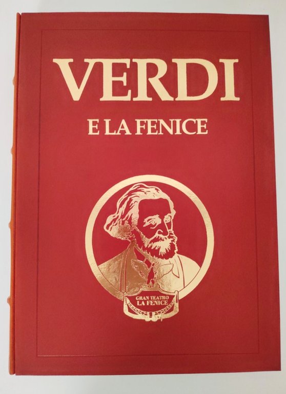 Verdi e La Fenice Officine del Novecento gruppo Vallecchi 2000 | Immagine Gallery 4
