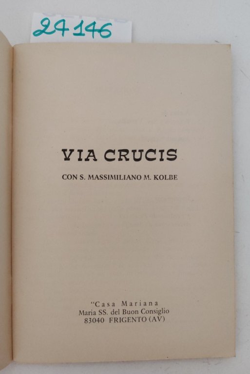 Via Crucis con S. Massimiliano M. Kolbe Casa Mariana senza … | Immagine Gallery 3