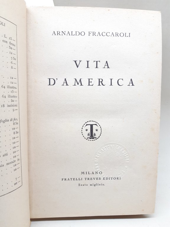 Vita D'america Arnaldo Fraccaroli Milano 1929 Treves | Immagine Gallery 2