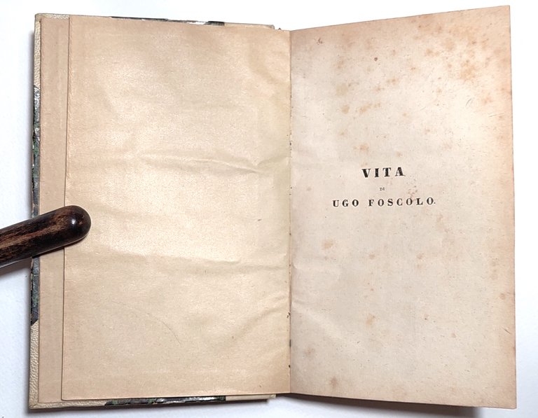 Vita di Ugo Foscolo scritta da Giuseppe Pecchio 3° edizione …