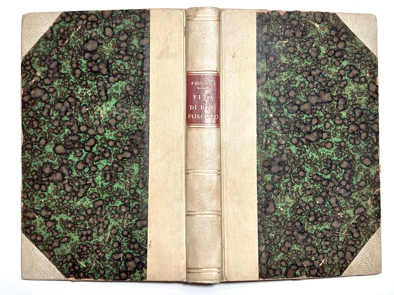 Vita di Ugo Foscolo scritta da Giuseppe Pecchio 3° edizione …