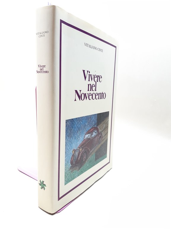 Vitalino Cinti Vivere nel Novecento Banca Popolare di Ancona 1993 | Immagine Gallery 2