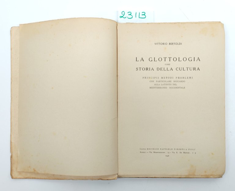 Vittorio Bertoldi La glottologia come storia della cultura Pironti 1946 | Immagine Gallery 4