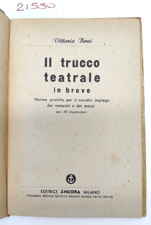 Vittorio Boni Il trucco teatrale in breve n. 3 Ancora …