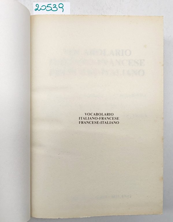 Vocabolario della lingua francese European Book Milano 1998