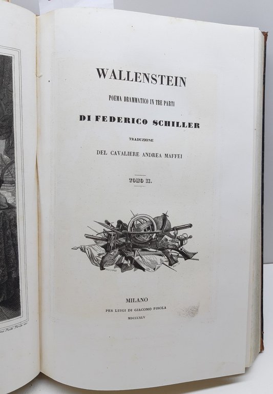 Wallenstein Poema drammatico in tre parti di Federico Schiller traduzione …
