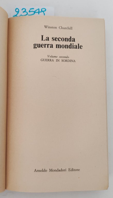 Winston Churchill Guerra in sordina Oscar Mondadori 1° edizione 1970 | Immagine Gallery 3