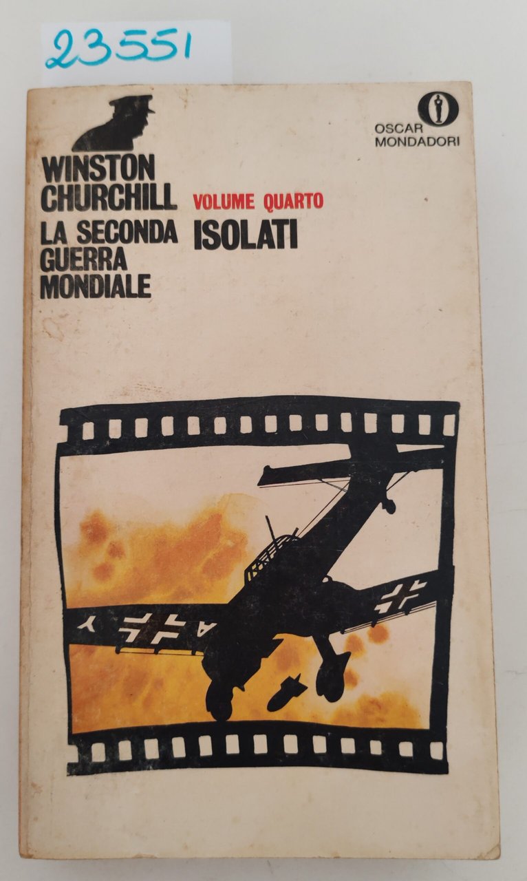 Winston Churchill volume quarto Isolati Oscar Mondadori 1° edizione 1970 | Immagine principale