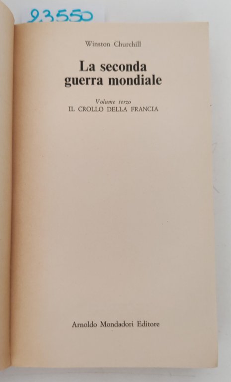 Winston Churchill volume terzo Il crollo della Francia Oscar Mondadori … | Immagine Gallery 3