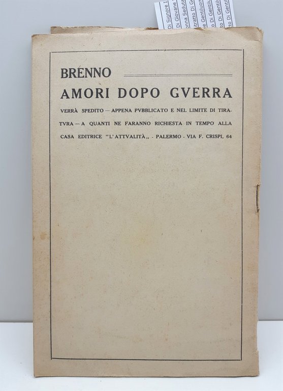 WWI Brenno Amori in guerra L'attualit‡ 1925