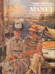 I Classici della Pittura - Edouard Manet