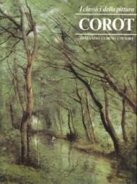 I Classici della Pittura - Jean-Baptiste Camille Corot