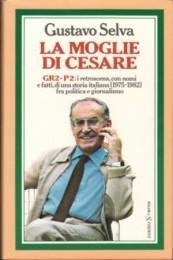 La Moglie di Cesare - GR2 - P2: i retroscena, …