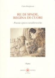 Re di Spade, Regina di Cuori