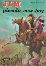 Jim, Piccolo Cow-Boy