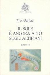 Il Sole è Ancora Alto Sugli Altipiani - Poesie