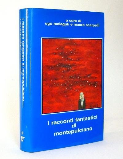 I Racconti Fantastici di Montepulciano
