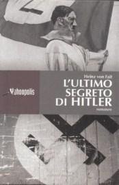 L'Ultimo segreto di Hitler