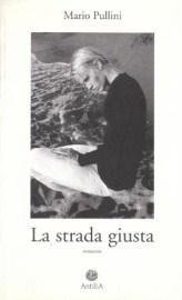 La Strada Giusta
