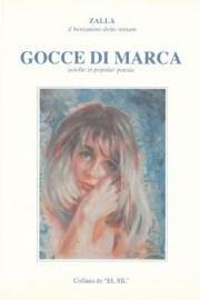 Gocce di Marca - Sciolte in popolar poesia