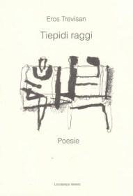 Tiepidi Raggi - Poesie