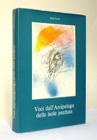 Voci dall'Arcipelago delle isole perdute - Storie di Hanseniani del …