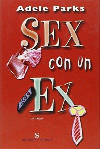 Sex con un Ex