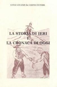 La Storia di Ieri e la Cronaca di Oggi - …