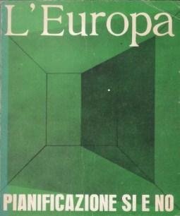 L'Europa - Quindicinale di politica, economia e cultura - Lotto …