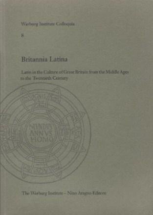 Britannia Latina - Latin in the Culture of Great Britain …