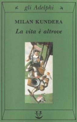 La Vita è Altrove
