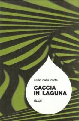 Caccia in Laguna
