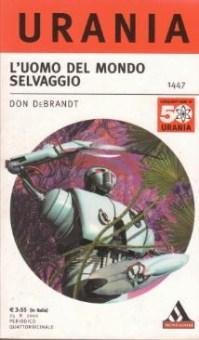L'Uomo del Mondo Selvaggio