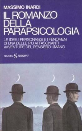 Il Romanzo della Parapsicologia - Le idee, i personaggi e …