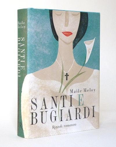 Santi e Bugiardi