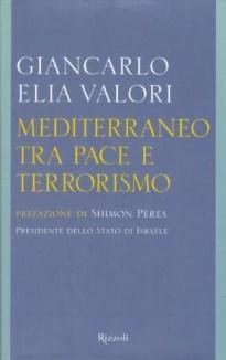 Mediterraneo tra Pace e Terrorismo