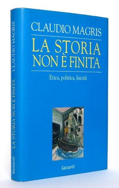 La Storia non è Finita - Etica, politica, laicità.