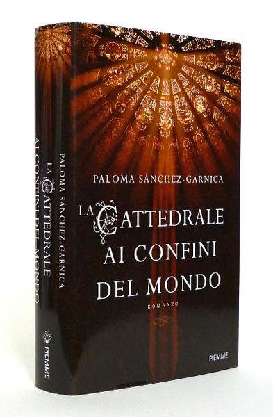 La Cattedrale ai Confini del Mondo